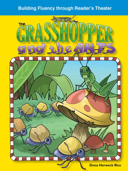 Title details for The Grasshopper and Ants by Debra J. Housel - Available